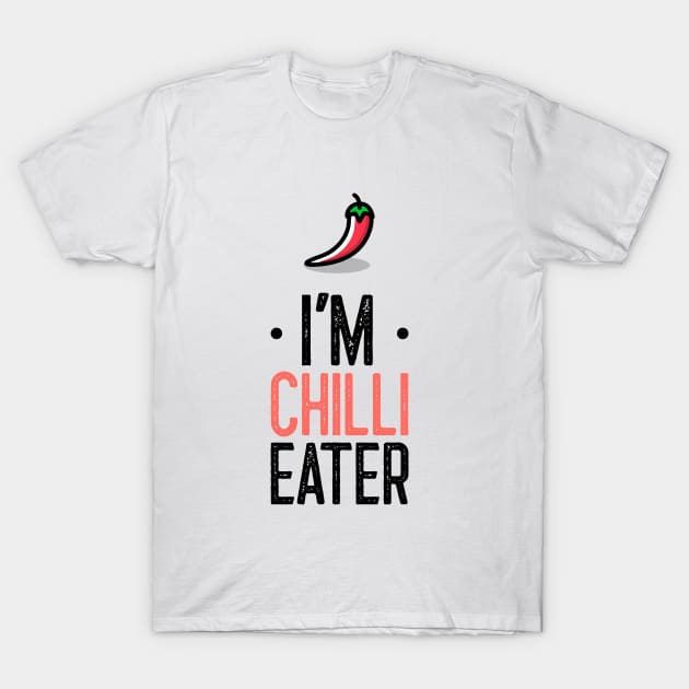 Iam Chilli Eater T-Shirt by Epic Hikes